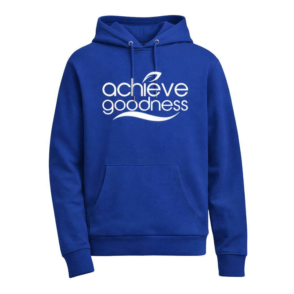 Achieve Goodness Hoodie