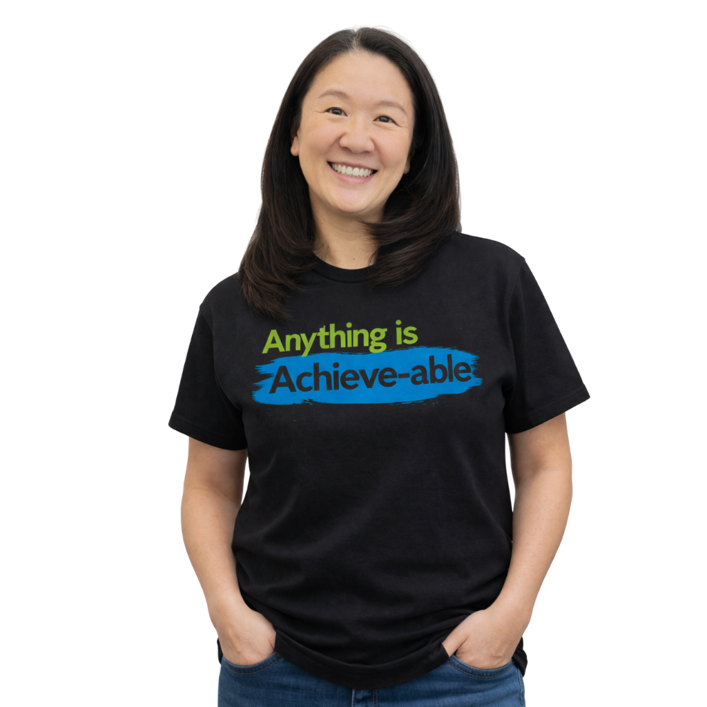 Anything is Achieve-able T-shirt (Backsplash)