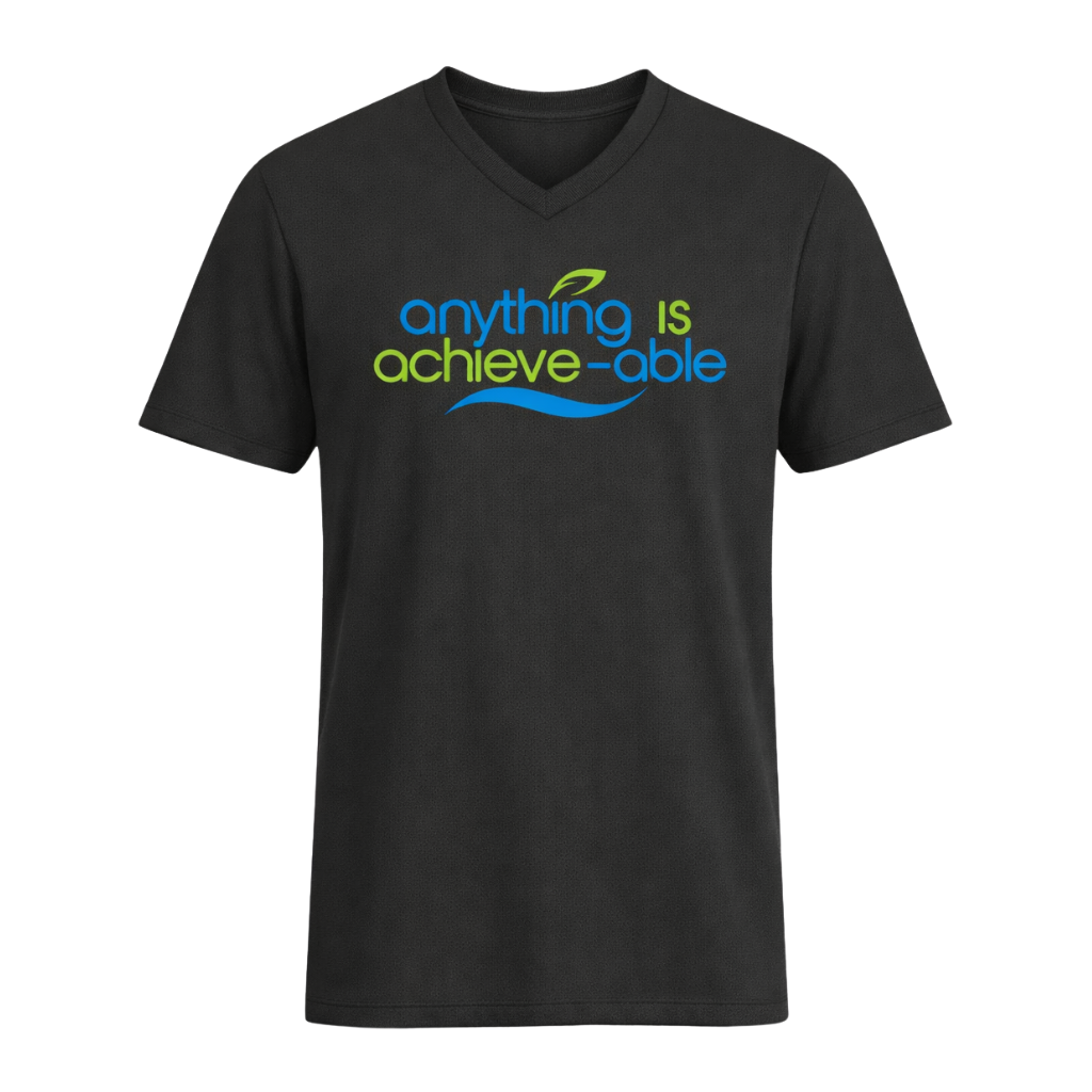 Anything is Achieve-able V-Neck T-Shirt